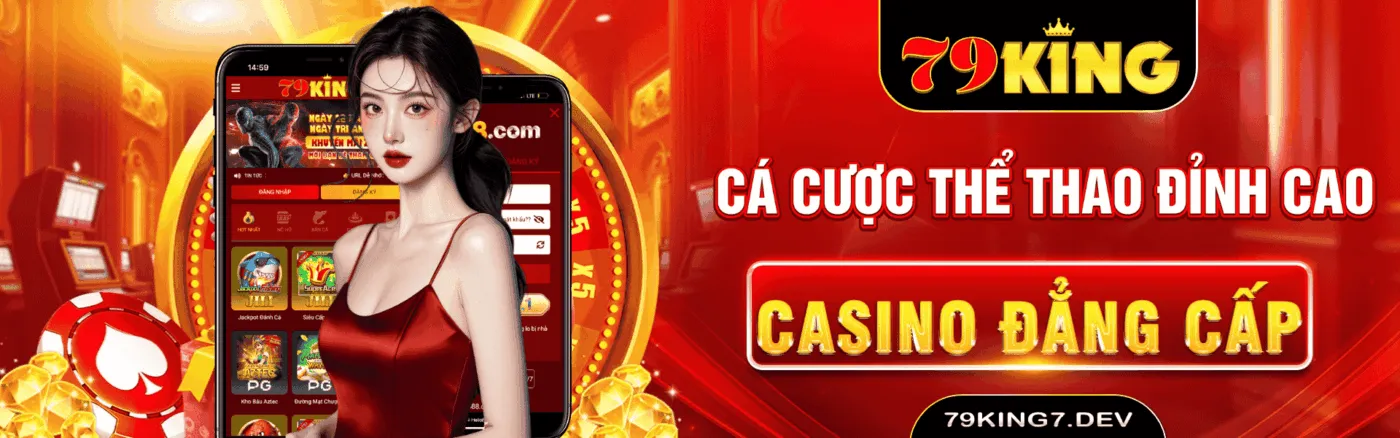 79King – Link Vào 79 King thưởng khủng 2025 | Đăng Ký +79K